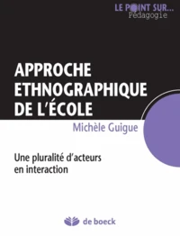 Ethnographies de l'école