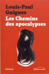 Les chemins des apocalypses