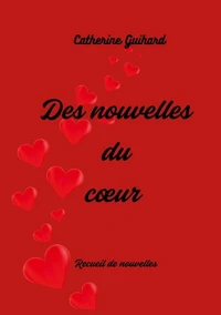 Des nouvelles du coeur