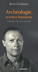 Archéologie, science humaine