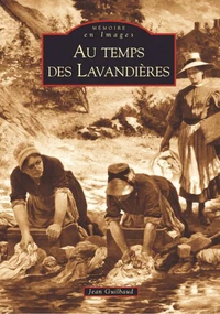 Au temps des lavandières
