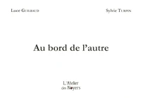 Au bord de l'autre
