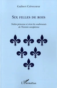 Six filles de rois
