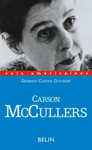 Carson Mccullers. Amours Decalees