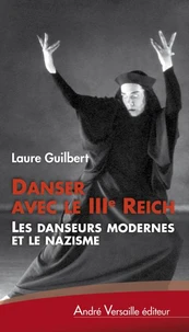 Danser avec le IIIe Reich