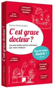 C'est grave docteur ?