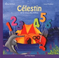 Célestin et le cirque des chiffres