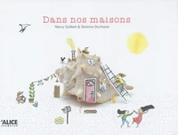 Dans nos maisons
