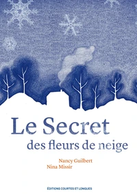 Le Secret des fleurs de neige