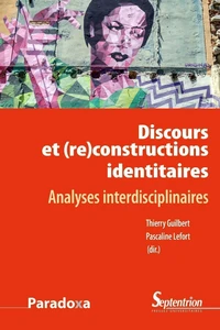 Discours et (re)constructions identitaires