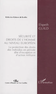 Sécurité et droits de l'homme au niveau européen