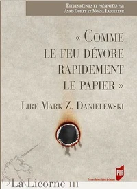 "Comme le feu dévore rapidement le papier"