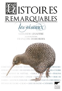 Guilhem Lesaffre et François Desbordes - Les oiseaux.