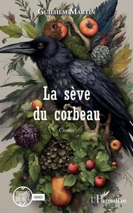 La sève du corbeau