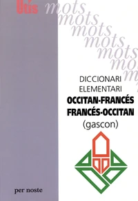 Diccionari elementari francés-occitan occitan-francés (gascon)