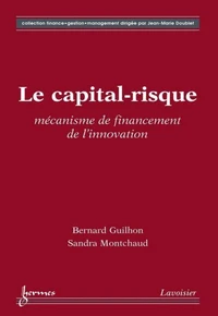 Le capital-risque mécanisme de financement de l'innovation