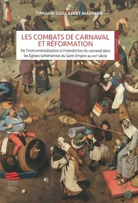 Les combats de carnaval et Réformation
