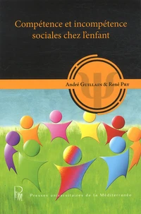 Compétence et incompétence sociales chez l'enfant