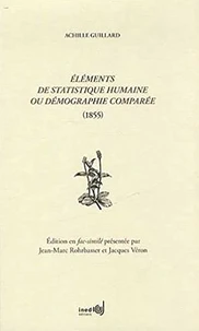 Eléments de statistique humaine ou démographie comparée