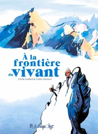A la frontière du vivant