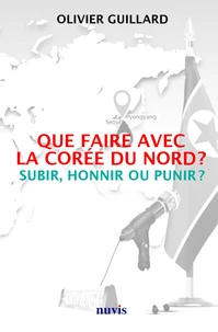 Que faire avec la Corée du Nord ?