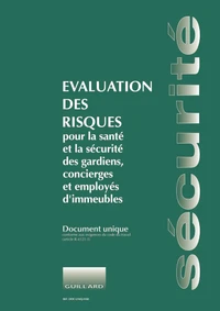 Document unique d'évaluation des risques pour immeuble d'habitation (copropriété, HLM)