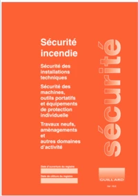 Registre unique de sécurité incendie et securite du travail pour ERP (tous types et toutes catégories) et ERT
