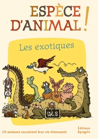 Espèce d'animal !