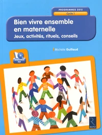 Bien vivre ensemble en maternelle