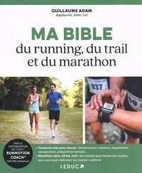 Ma bible du running, du trail et du marathon