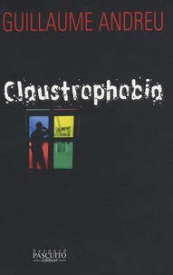 Guillaume Andreu - Claustrophobia.