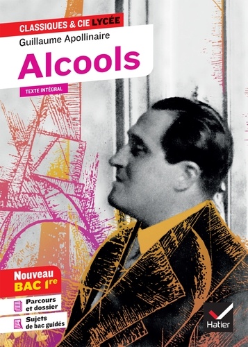 Alcools (Bac 2022) - suivi du parcours «... de Guillaume Apollinaire - PDF  - Ebooks - Decitre