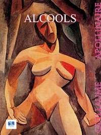 Amazon ebooks gratuits télécharger kindle Alcools par Guillaume Apollinaire (Litterature Francaise) iBook MOBI 9782369553175