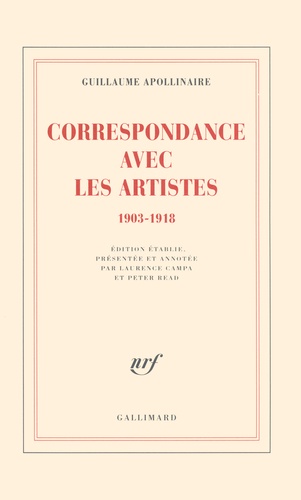 Guillaume Apollinaire - Correspondance avec les artistes - 1903-1918.