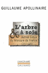 L'arbre à soie et autres échos du "Mercure de France"