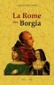 Guillaume Apollinaire - La Rome des Borgia.