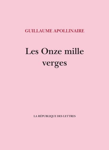 Les onze mille verges. Ou Les amours d'un hospodar