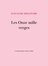 Guillaume Apollinaire - Les onze mille verges - Ou Les amours d'un hospodar.