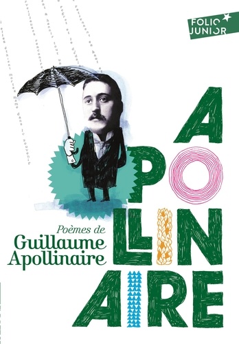 Poèmes de Guillaume Apollinaire