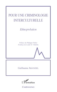 Guillaume Arandel - Pour une criminologie interculturelle - Ethnoprobation.