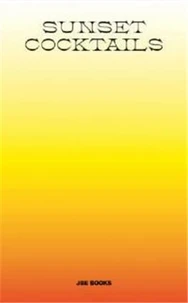 Sunset Cocktails