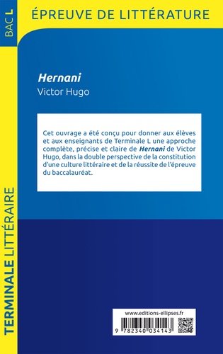 Hernani, Victor Hugo. BAC L Epreuve de littérature  Edition 2020