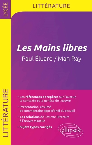 Les Mains libres. Paul Eluard / Man Ray. Bac, épreuve de littérature - Occasion