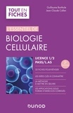 Guillaume Barthole et Jean-Claude Callen - L'essentiel de biologie cellulaire.