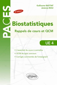 Guillaume Bastiat et Jérémie Riou - Biostatistiques - Rappels de cours et QCM. UE 4.