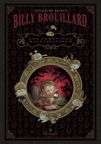 Billy Brouillard T02 : Les Comptines malfaisantes