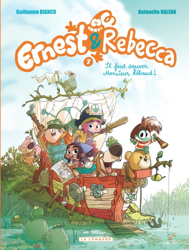 Ernest et Rebecca Tome 7 Il faut sauver Monsieur Rébaud !