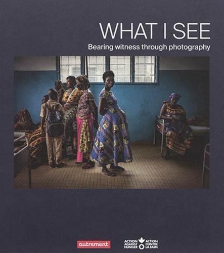Guillaume Binet - What i see - Bearing witness through photography.