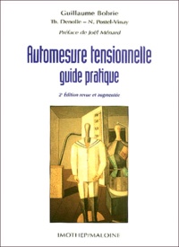 Guillaume Bobrie - Automesure Tensionnelle. Guide Pratique, 2eme Edition.