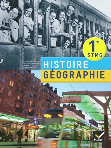 Guillaume Bourel et Marielle Chevallier - Histoire géographie, 1re STMG.